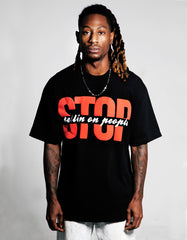 STOP TELLING ON PEOPLE TEE